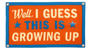 Oxford Pennant - Well, I guess this is growing up