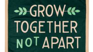 Oxford Pennant- Grow Together Not Apart